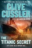 The Titanic Secret, Du Brul, Jack & Cussler, Clive