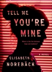 Tell Me You're Mine, Norebäck, Elisabeth