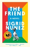 The Friend: A Novel, Nunez, Sigrid