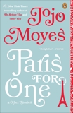 Paris for One and Other Stories, Moyes, Jojo