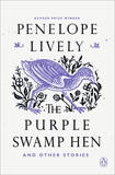 The Purple Swamp Hen and Other Stories, Lively, Penelope