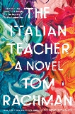 The Italian Teacher: A Novel, Rachman, Tom