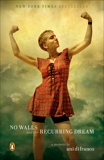 No Walls and the Recurring Dream: A Memoir, DiFranco, Ani