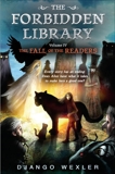 The Fall of the Readers: The Forbidden Library: Volume 4, Wexler, Django