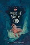 Where the Woods End, Salter, Charlotte