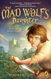 The Mad Wolf's Daughter, Magras, Diane