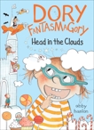 Dory Fantasmagory: Head in the Clouds, Hanlon, Abby