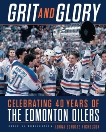 Grit and Glory: Celebrating 40 Years of the Edmonton Oilers, Nicholson, Lorna Schultz