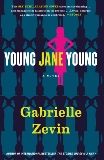 Young Jane Young, Zevin, Gabrielle
