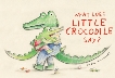 What Does Little Crocodile Say?, Montanari, Eva