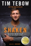 Shaken: Discovering Your True Identity in the Midst of Life's Storms, Tebow, Tim