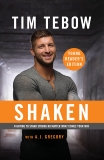 Shaken: Young Reader's Edition: Fighting to Stand Strong No Matter What Comes Your Way, Tebow, Tim
