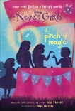 Never Girls #7: A Pinch of Magic (Disney: The Never Girls), Thorpe, Kiki