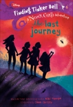 Finding Tinker Bell #6: The Last Journey (Disney: The Never Girls), Thorpe, Kiki