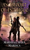 An Import of Intrigue, Maresca, Marshall Ryan