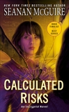 Calculated Risks, McGuire, Seanan