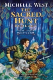 The Sacred Hunt Duology, West, Michelle