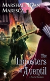 The Imposters of Aventil, Maresca, Marshall Ryan