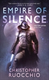 Empire of Silence, Ruocchio, Christopher