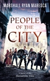 People of the City, Maresca, Marshall Ryan