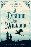 A Dragon for William, Czerneda, Julie E.