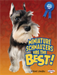 Miniature Schnauzers Are the Best!, Landau, Elaine