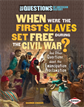 When Were the First Slaves Set Free during the Civil War?, Knudsen, Shannon