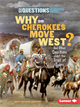 Why Did Cherokees Move West?, Josephson, Judith Pinkerton