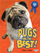 Pugs Are the Best!, Landau, Elaine