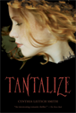 Tantalize, Smith, Cynthia Leitich