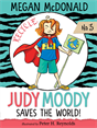 Judy Moody Saves the World!, McDonald, Megan