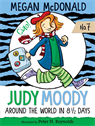 Judy Moody: Around the World in 8 1/2 Days, McDonald, Megan