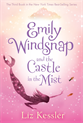 Emily Windsnap and the Castle in the Mist, Kessler, Liz