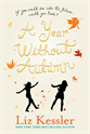 Year Without Autumn, Kessler, Liz