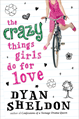 Crazy Things Girls Do for Love, Sheldon, Dyan