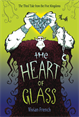 Heart of Glass, French, Vivian