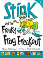 Stink and the Freaky Frog Freakout, McDonald, Megan