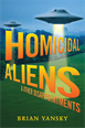 Homicidal Aliens and Other Disappointments, Yansky, Brian