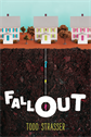 Fallout, Strasser, Todd