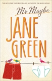 Mr. Maybe: A Novel, Green, Jane