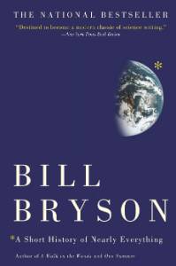 A Short History of Nearly Everything, Bryson, Bill