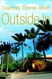 Outside In: A Novel, Thorne-Smith, Courtney