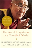 The Art of Happiness in a Troubled World, Cutler, Howard & Dalai Lama