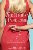 The Shiksa Syndrome: A Novel, Graff, Laurie