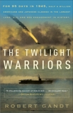 The Twilight Warriors, Gandt, Robert