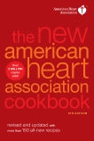 The New American Heart Association Cookbook, 8th Edition: Revised and Updated with More Than 150 All-New Recipes, 