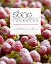 The SoNo Baking Company Cookbook: The Best Sweet and Savory Recipes for Every Occasion, Barricelli, John