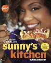 Sunny's Kitchen: Easy Food for Real Life: A Cookbook, Anderson, Sunny