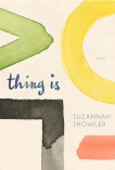 Thing Is, Showler, Suzannah