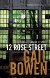 12 Rose Street: A Joanne Kilbourn Mystery, Bowen, Gail